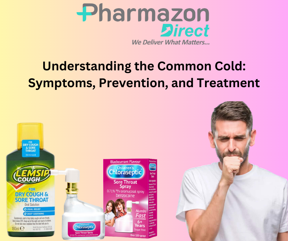 Understanding the Common Cold: Symptoms, Prevention, and Treatment